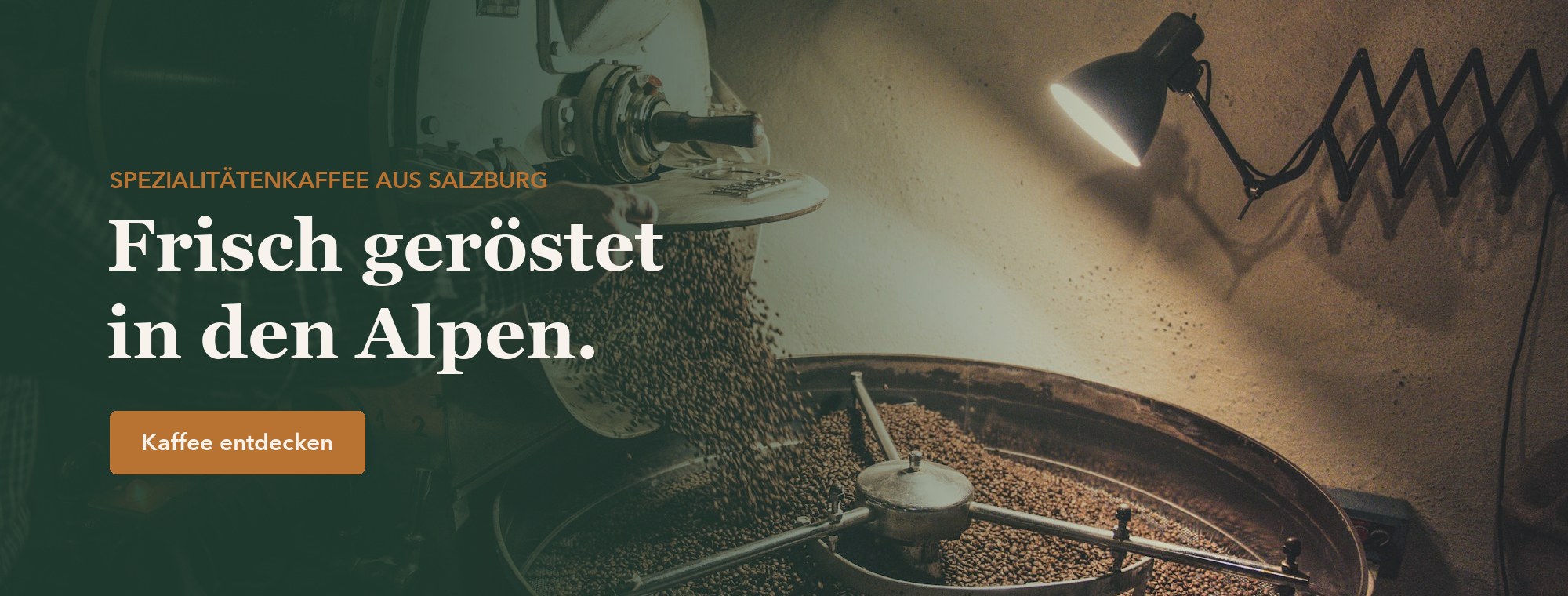 Frisch geröstet in den Alpen